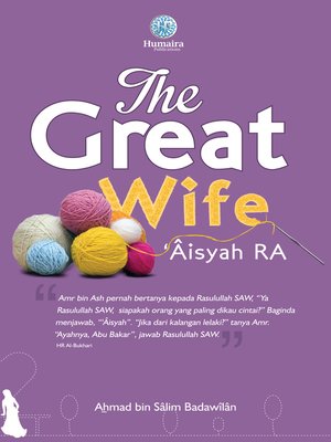 cover image of The Great Wife Aisyah RA